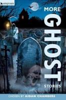 More Ghost Stories (Red Hot Reads) 0753457369 Book Cover