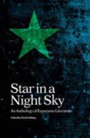 Star in a Night Sky: An Anthology of Esperanto Literature 190342772X Book Cover