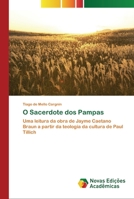 O Sacerdote dos Pampas 3841703976 Book Cover