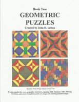 Geometric Puzzles Book Two 1481807927 Book Cover