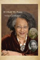 If I Hold My Peace 1545660093 Book Cover