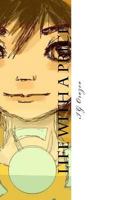 Life With A Price 1724838873 Book Cover