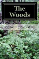 The Woods 1482064634 Book Cover