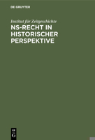 NS-Recht in Historischer Perspektive 3486507214 Book Cover