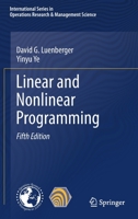 Linear and Nonlinear Programming 3030854493 Book Cover