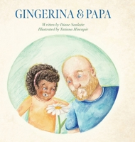 Gingerina & Papa B0DYL9474N Book Cover