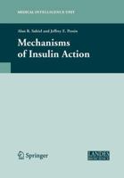 Mechanisms of Insulin Action 3642752462 Book Cover