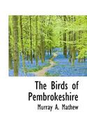 The Birds of Pembrokeshire 1016031785 Book Cover