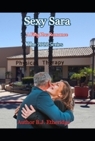 Sexy Sara: A 2020 Romance B08RZ8GKX2 Book Cover