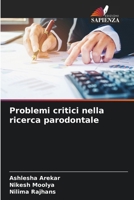 Problemi critici nella ricerca parodontale 6207343948 Book Cover