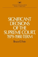 Significant Decisions of the Supreme Court, 1979-1980 Term (Aei Studies, 413) 084473568X Book Cover