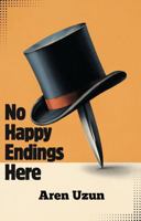 No Happy Endings Here B0FSCNF2F8 Book Cover