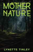 Mother Nature B0F46RZG8X Book Cover
