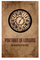 A Portrait of Longing 497918300X Book Cover