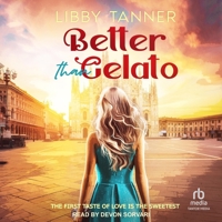 Better Than Gelato B0FC6Q59YN Book Cover