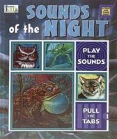Night Sounds (Play the Sounds, Pull the Tabs) 1584760656 Book Cover