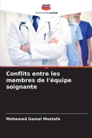 Conflits entre les membres de l'équipe soignante (French Edition) B0CJL27Z7G Book Cover