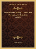 The Return Of Halley's Comet And Popular Apprehensions 1169418759 Book Cover