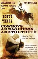 Cowboys, Armageddon, and The Truth: How a Gay Child Was Saved from Religion 1590213661 Book Cover