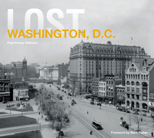 Lost Washington, D.C. 1862059934 Book Cover