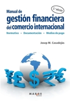 Manual de gestión financiera del comercio internacional 8419109703 Book Cover