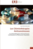 Les chimiothérapies anticancéreuses 613158365X Book Cover