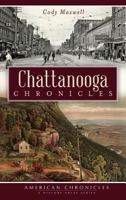 Chattanooga Chronicles 1609496582 Book Cover