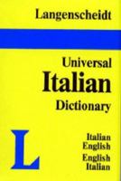 Langenscheidt's Universal Dictionary Italian-English English Italian: English-Italian Italian-English 0887291635 Book Cover