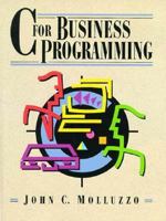 C++ for Business Programming 0135775949 Book Cover