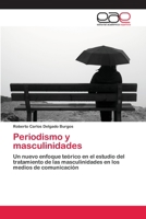 Periodismo y masculinidades 3659006998 Book Cover