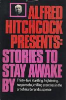 Alfred Hitchcock presents: Stories to stay awake by B00005VC3S Book Cover