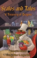 Scales and Tales: A Treasury of Dragons 194393343X Book Cover