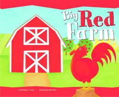 Big Red Farm (Know Your Colors) 140483110X Book Cover