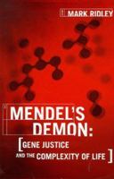 The Cooperative Gene: How Mendel's Demon Explains the Evolution of Complex Beings 0753814102 Book Cover