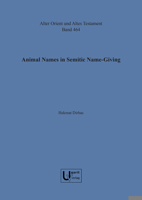 Animal Names in Semitic Name-Giving 3868352953 Book Cover