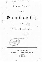 Seufzer aus Österreich und seinen Provinzen: Politische Kritik am Metternich-Regime 1530143225 Book Cover