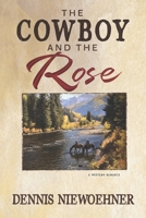 The Cowboy and the Rose B0F217ZZ1B Book Cover