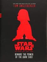 Return of the Jedi: Beware the Power of the Dark Side! 1405294728 Book Cover