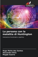 La persona con la malattia di Huntington 6205226316 Book Cover