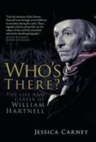 Who's There?: The Life and Career of William Hartnell 1852275146 Book Cover