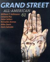 Grand Street 61: All American (Summer 1997) 1885490127 Book Cover