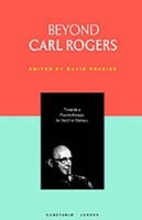 Beyond Carl Rogers (Psychology/self-help) 0094726108 Book Cover