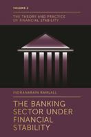 The Banking Sector Under Financial Stability 1787696820 Book Cover