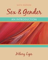 Sex and Gender: An Introduction 0072826746 Book Cover