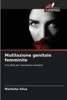 Mutilazione genitale femminile (Italian Edition) 6209623174 Book Cover