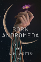 Born Andromeda 1951954211 Book Cover