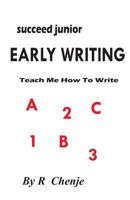 Early Writing: Teach Me How to Write 1535226277 Book Cover