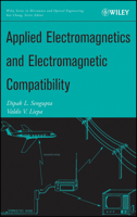 Applied Electromagnetics and Electromagnetic Compatibility (Wiley Series in Microwave and Optical Engineering) 0471165492 Book Cover