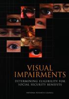 Visual Impairments: Determining Eligibility for Social Security Benefits 0309083486 Book Cover