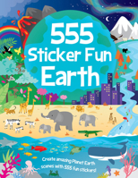 555 Sticker Fun - Earth Activity Book 1801059284 Book Cover